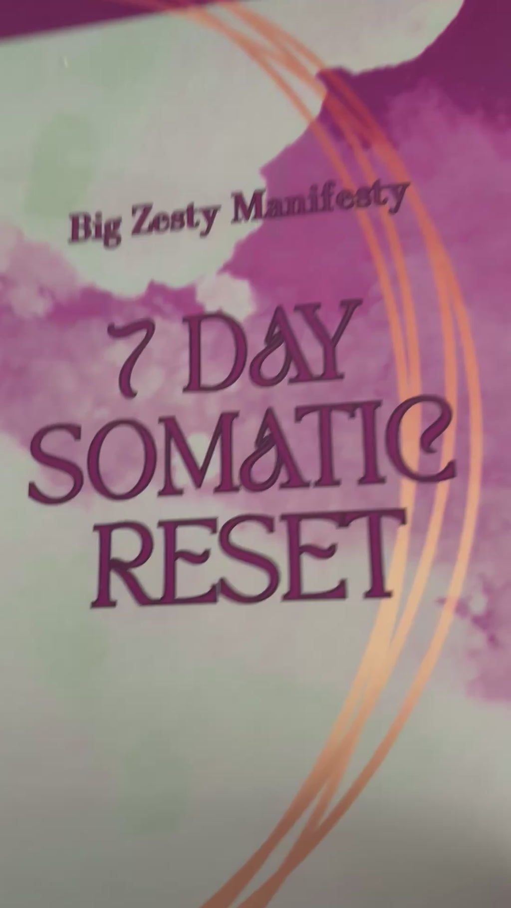 7 Day Somatic Reset